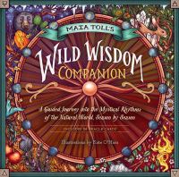 Book Cover for Maia Toll's Wild Wisdom Companion by Maia Toll