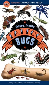 Book Cover for Creepy, Crawly Tattoo Bugs by Artemis Roehrig