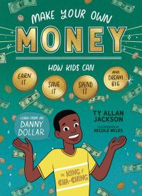 Book Cover for Make Your Own Money by Ty Allan Jackson