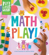 Book Cover for Math Play! by Linda Dauksas, Jeanne White