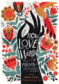 Book Cover for How to Love the World by James Crews