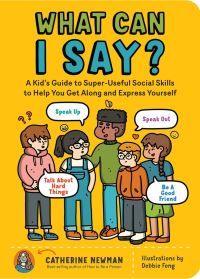 Book Cover for What Can I Say? by Catherine Newman