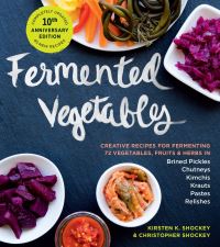 Book Cover for Fermented Vegetables by Kirsten K Shockey, Christopher Shockey