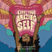 Book Cover for Love Your Amazing Self by Ofosu JonesQuartey