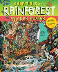 Book Cover for Creatures of the Rainforest Sticker Poster by Alison Sky, Fiona Ocean, Simmance