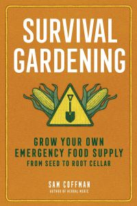 Book Cover for Survival Gardening by Sam Coffman