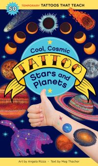 Book Cover for Cool, Cosmic Tattoo Stars and Planets by Meg Thacher