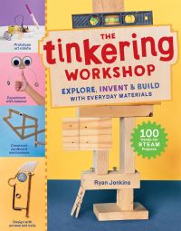 Book Cover for The Tinkering Workshop by Ryan Jenkins