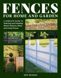 Book Cover for Fences for Home and Garden by Jeff Beneke
