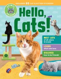 Book Cover for Animal Friends: Hello, Cats! by Editors of Storey Publishing