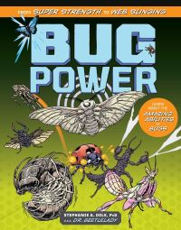 Book Cover for Bug Power by Stephanie Dole