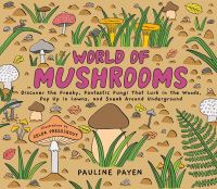 Book Cover for World of Mushrooms by Pauline Payen