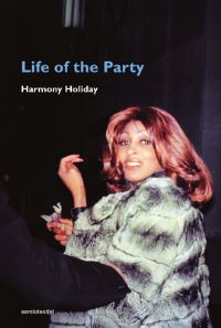 Book Cover for Life of the Party by Harmony Holiday