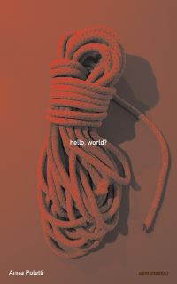 Book Cover for Hello, World? by Anna Poletti