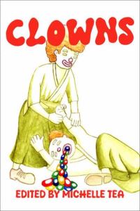 Book Cover for CLOWNS by Michelle Tea
