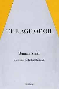 Book Cover for The Age of Oil by Duncan Smith
