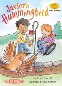 Book Cover for Javier's Hummingbird by Laura Driscoll