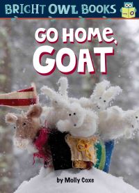 Book Cover for Go Home, Goat by Molly Coxe