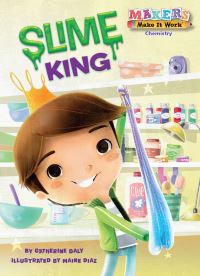 Book Cover for Slime King by Catherine DalyWeir