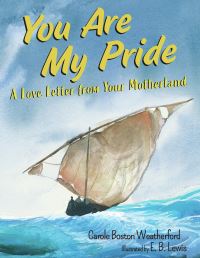 Book Cover for You Are My Pride by Carole Boston Weatherford