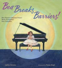 Book Cover for Bea Breaks Barriers! by Caitlin Delems