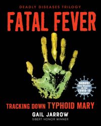 Book Cover for Fatal Fever by Gail Jarrow