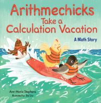 Book Cover for Arithmechicks Take a Calculation Vacation by Ann Marie Stephens