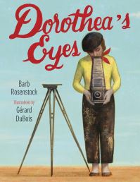 Book Cover for Dorothea's Eyes by Barb Rosenstock