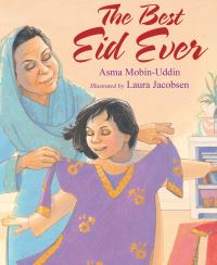 Book Cover for The Best Eid Ever by Asma MobinUddin
