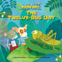 Book Cover for The Twelve-Bug Day by Lisa Harkrader