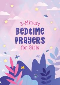 Book Cover for 3-Minute Bedtime Prayers for Girls by Janice Thompson
