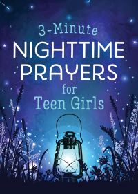 Book Cover for 3-Minute Nighttime Prayers for Teen Girls by Hilary Bernstein