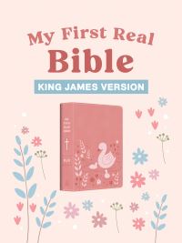Book Cover for My First Real Bible (Girls' Cover) by Compiled by Barbour Staff
