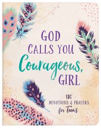 Book Cover for God Calls You Courageous, Girl by Janice A Thompson