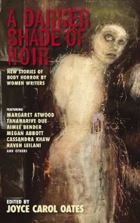 Book Cover for A Darker Shade Of Noir by Joyce Carol Oates