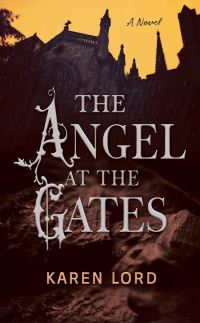 Book Cover for The Angel at the Gates by Karen Lord