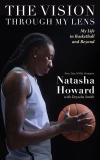 Book Cover for The Vision Through My Lens by Natasha Howard, Deyscha Smith