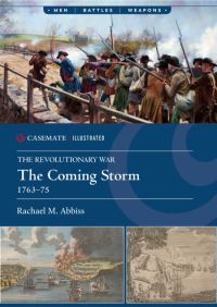 Book Cover for The Revolutionary War. The Coming Storm, 1763-75 by Rachael Abbiss