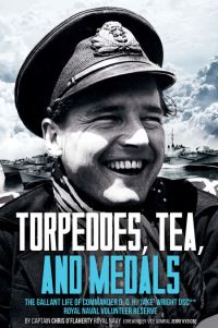 Book Cover for Torpedoes, Tea, and Medals by Chris OFlaherty