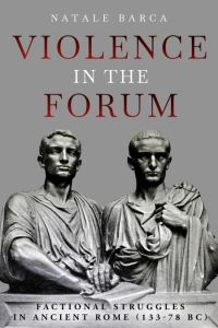 Book Cover for Violence in the Forum by Natale Barca