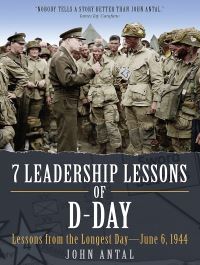 Book Cover for 7 Leadership Lessons of D-Day by John F Antal