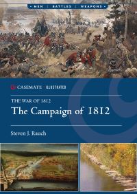 Book Cover for The Campaign of 1812 by Steven J Rauch
