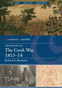 Book Cover for The Creek War, 1813-14 by Richard Blackmon