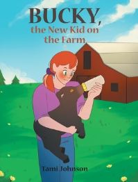 Book Cover for Bucky, the New Kid on the Farm by Tami Johnson
