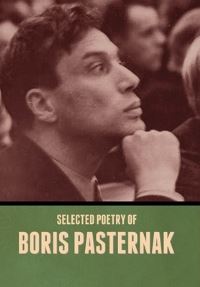 Book Cover for Selected Poetry of Boris Pasternak by Boris Pasternak