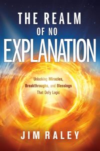 Book Cover for The Realm of No Explanation by Jim Raley