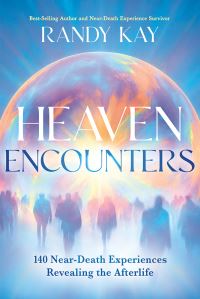 Book Cover for Heaven Encounters by Randy Kay