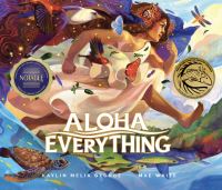 Book Cover for Aloha Everything by Kaylin Melia George