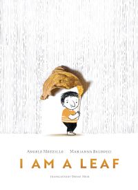 Book Cover for I Am a Leaf by Angelo Mozzillo