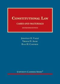 Book Cover for Constitutional Law by Jonathan D Varat, Vikram Amar, Evan Caminker